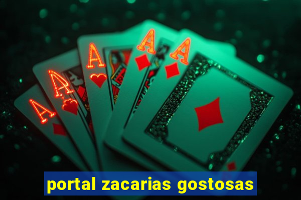 portal zacarias gostosas